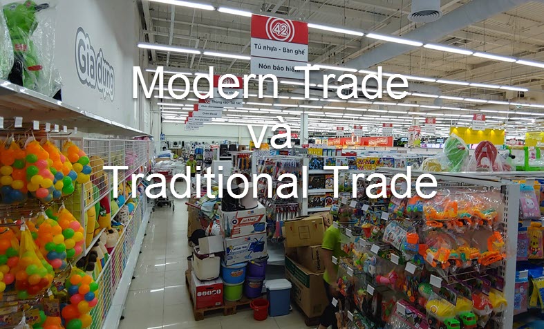 Sự khác nhau giữa modern trade và traditional trade